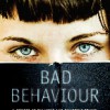 Bad Behaviour coming soon bad-behav-cover@x2